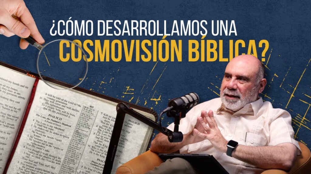 Cosmovisión Bíblica: GUIA para padres en la CRIANZA con Sugel Michelén | Ep 9